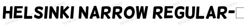 Helsinki Narrow Regular字体转换